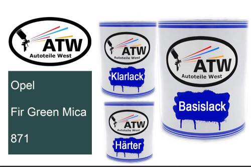 Opel, Fir Green Mica, 871: 1L Lackdose + 1L Klarlack + 500ml Härter - Set, von ATW Autoteile West.
